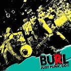 BURL / JUST PUNK,GO!!