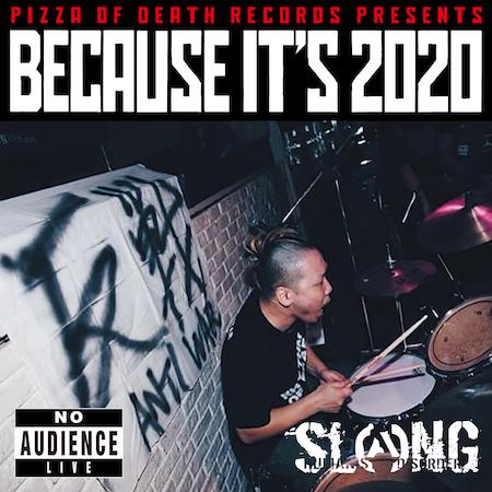 SLANG / BECAUSE IT'S 2020