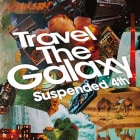 Suspended 4th / Travel The Galaxy