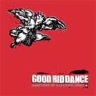 GOOD RIDDANCE / SYMPTOMS OF A LEVELING SPIRIT