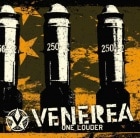 VENEREA / ONE LOUDER