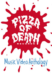 V.A. / PIZZA OF DEATH Music Video Anthology (DVD)
