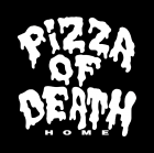 PIZZA OF DEATH HOME