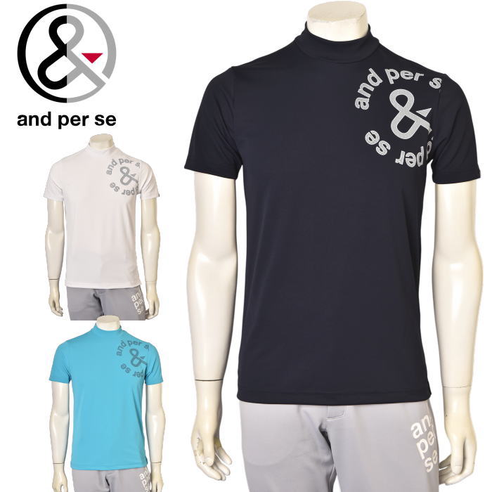 アンパスィ and per se ゴルフ 2025春夏新作 メンズ 半袖ハイネックシャツ モックネック 服 ゴルフウェア|and per se Mens|and per se