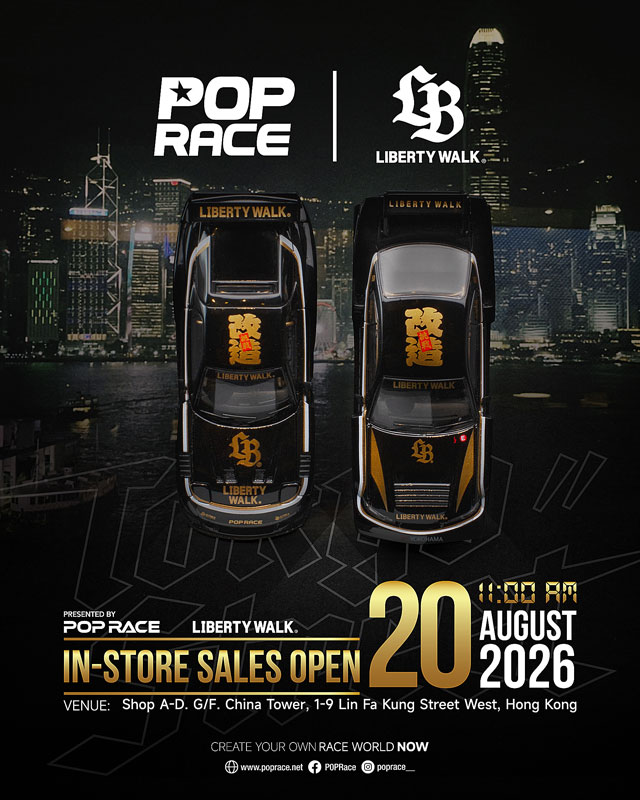 1/64 POP RACE × Liberty Walk Hong Kong Store Opening Exclusive POP
