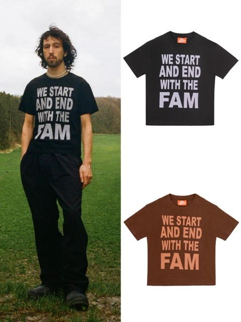 【La Fam】WE START AND END WITH THE FAM TEE