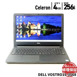 ノートパソコン DELL VOSTRO15-3568 Celeron 3865U 1.8GHz 4GB SSD256GB DVDSマルチ Windows11 Bluetooth カメラ 3ヶ月保証 w