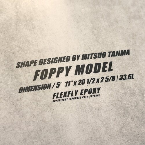 5'11" / FOPPY / Tajima / FLEXFLY �ե�å����ե饤 / ��ͤε������꡼�� / ��ťܡ���