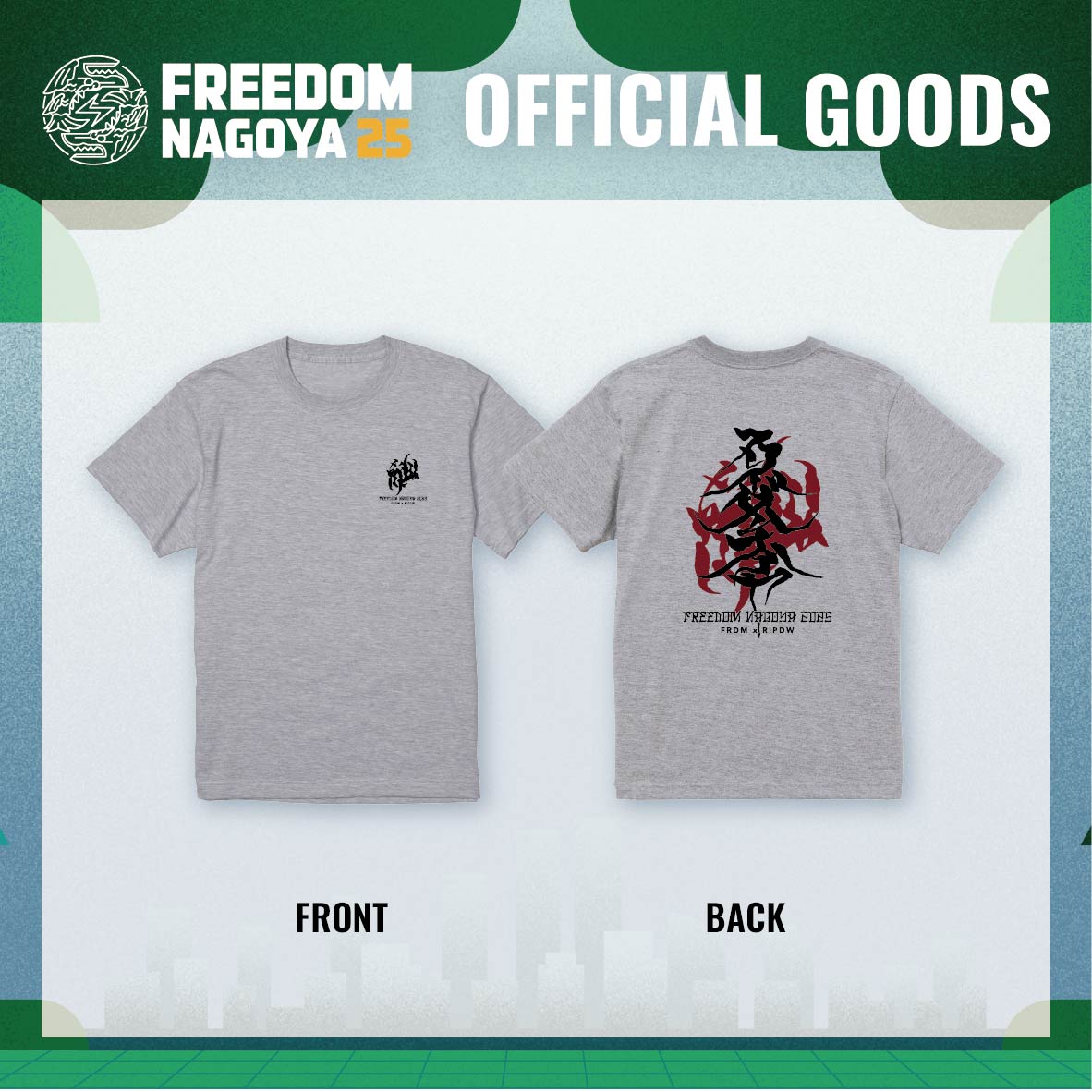 FREEDOM NAGOYA 2025 ripdw Collaboration Tee