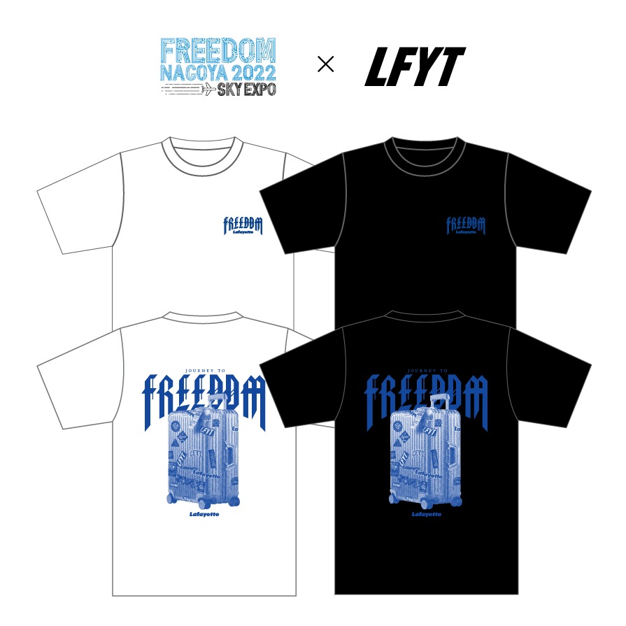 Lafayette��FREEDOM NAGOYA 2022 –EXPO- Collaboration T-shirts