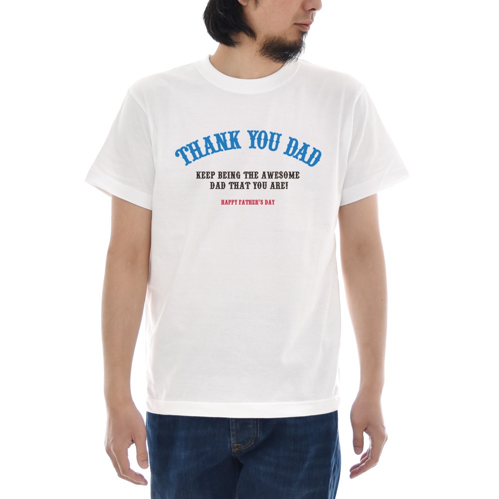 【5%OFFセール】ジャスト Tシャツ THANK YOU DAD 半袖Tシャツ メンズ レディース 大きいサイズ 父の日 プレゼント ギフト 贈り物 お父さん おしゃれ 白 S M L XL XXL