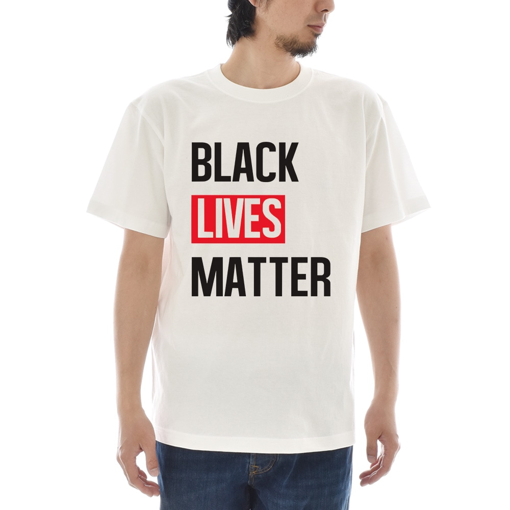 メッセージ Tシャツ BLACK LIVES MATTER ブラック ライヴズ マター スローガン メンズ レディース キッズ 大きいサイズ 小さいサイズ 白 ホワイト 4L