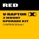 V-RAPTOR [X] Z Mount UPGRADE KIT (V-RAPTOR 8K S35 OWNER)