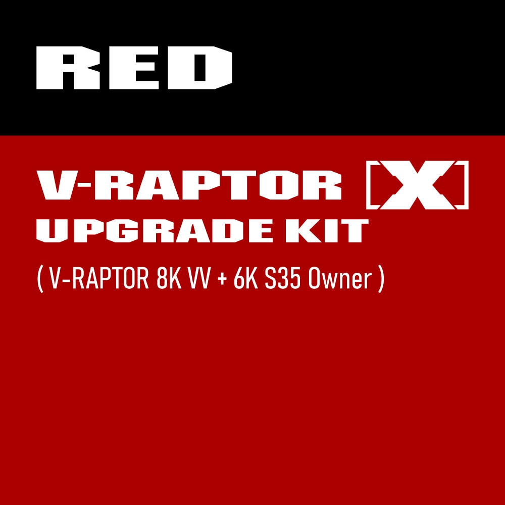 V-RAPTOR [X] UPGRADE KIT (V-RAPTOR 8K VV + 6K S35 OWNER)