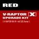 V-RAPTOR [X] UPGRADE KIT (V-RAPTOR 8K VV + 6K S35 OWNER)