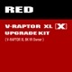 V-RAPTOR XL [X] UPGRADE KIT (V-RAPTOR XL 8K VV OWNER)