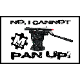 No, I cannot pan up! Stickers 4" x 2.41"