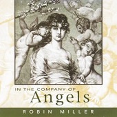 【ロビン・ミラー】IN THE COMPANY OF Angels
