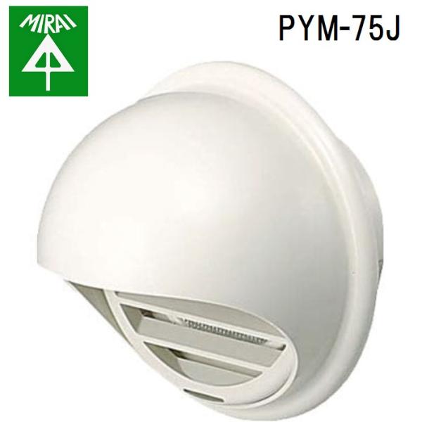 H PYM-75J pCvt[h(ی^) 1 MIRAI