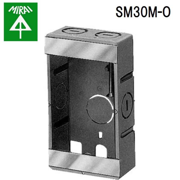 �����H�� SM30M-O �^�Ǘp�X�C�b�`�{�b�N�X 1�� MIRAI