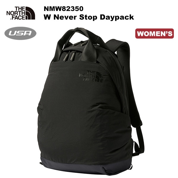 新品未使用　ノースフェイスNMW82350 Never Stop Daypack THE NORTH FACE ノースフェイス ウィメンズ ネバーストップ