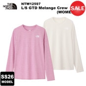 ��30%OFF��THE NORTH FACE(�Ρ����ե�����) ��2026�ղƥ�ǥ��L/S GTD Melange Crew(WOMENS)(���󥰥��꡼��GTD���󥸥��롼) NTW12597