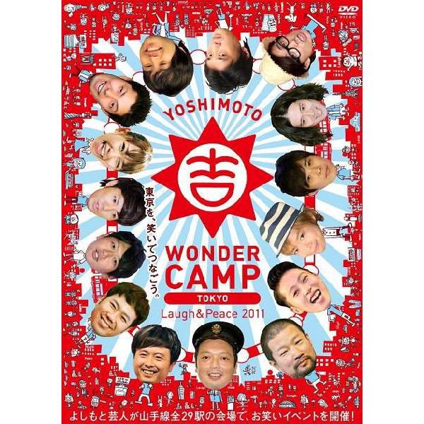 YOSHIMOTO WONDER CAMP TOKYO～Laugh&Peace2011～ | DVD,その他