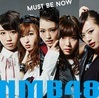 NMB48Must be now̾סType-C[CDDVD]