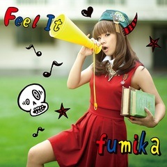 fumika��Feel It�����ס�[CD+DVD]