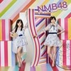 NMB48���ͤ��äƵ㤤���㤦���Type-C��[�̾���](CD��DVD)