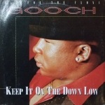 洋楽 Keep It On The Down Low g-rap g-funk Keep It On The Down Low / Gooch ｜ RECORD STATION