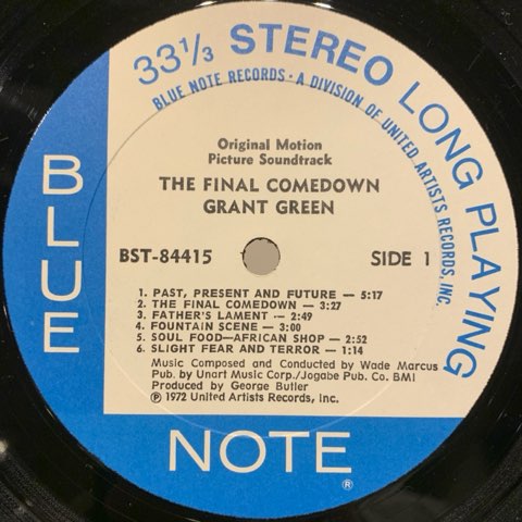The Final Comedown / Grant Green ｜ RECORD STATION