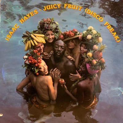 Juicy Fruit (Disco Freak) / Isaac Hayes ｜ RECORD STATION 