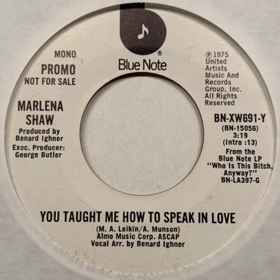 You Taught Me How to Speak in Love (45