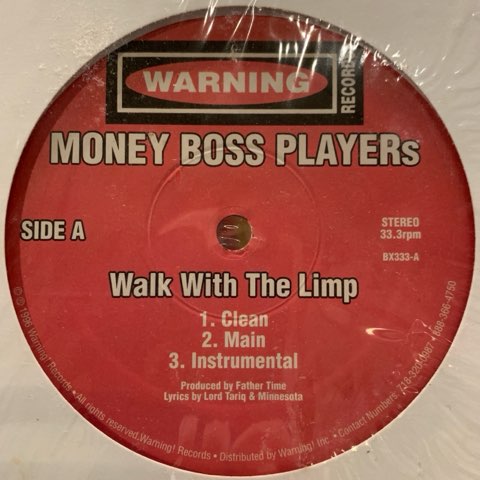 Walk With The Limp / Players Pinnacle / Money Boss Players 