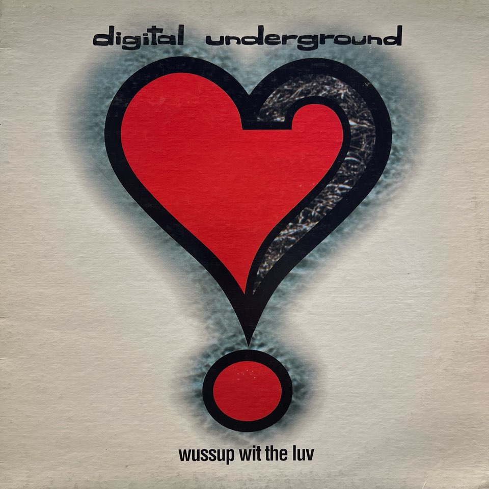 Digital Underground Wussup Wit The Luv (12")