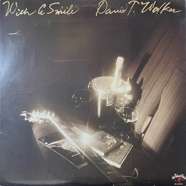 DAVID T. WALKER With A Smile 国内オリジナル盤 LP BARBARA