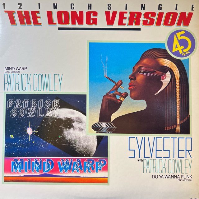 Sylvester, Patrick Cowley<span>Do You Wanna Funk/Mind Warp (国内盤 12