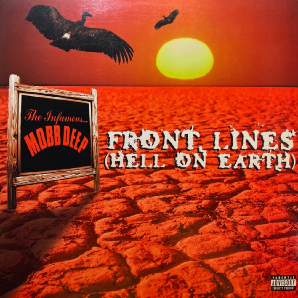 Front Lines (Hell On Earth) / Mobb Deep ｜ RECORD STATION