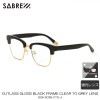 �����С� SABRE ��������Ź ���󥰥饹 �᤬�� CUTLASS GLOSS BLACK FRAME CLEAR TO GREY LENS SS6-503B-CTG-J A55B B3C C3D D1E E13F