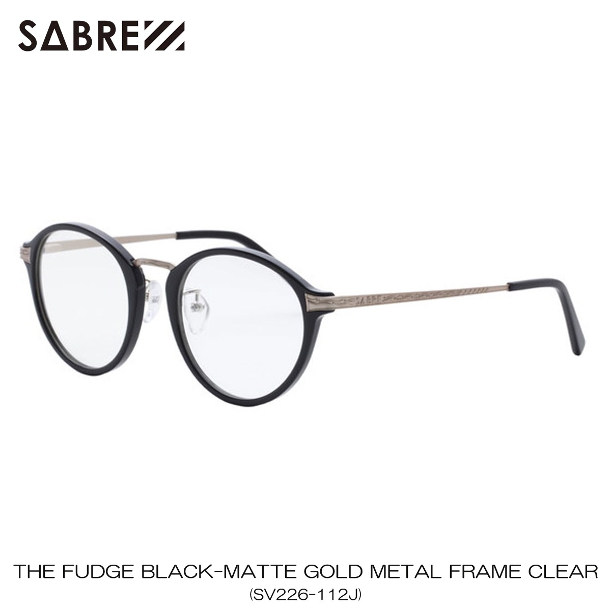 С SABRE Ź 󥰥饹 ᤬ THE FUDGE BLACK-MATTE GOLD METAL FRAME CLEAR LENS RX SV226-112J A55B B3C C3D D1E E13F