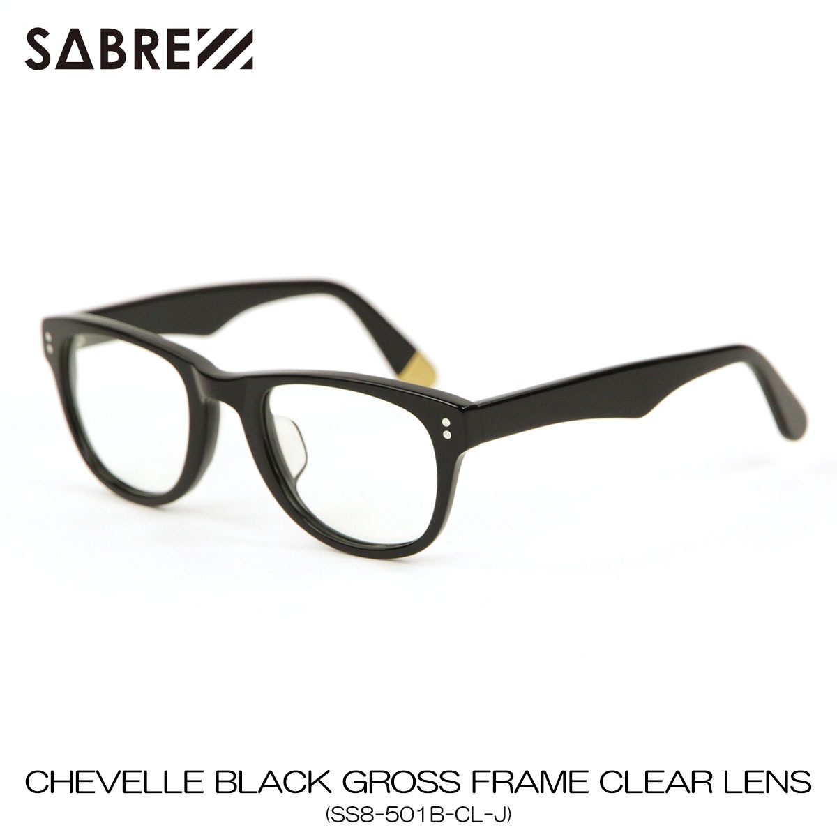 �����С� SABRE ��������Ź ���󥰥饹 �᤬�� CHEVELLE BLACK GROSS FRAME CLEAR LENS SS8-501B-CL-J A55B B3C C3D D1E E13F