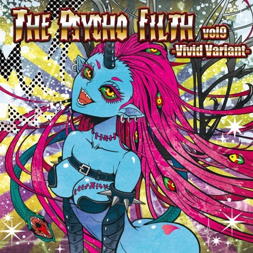 THE PSYCHO FILTH vol9 -Vivid Variant-