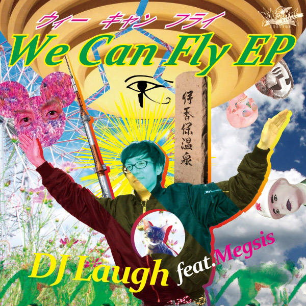 DJ Laugh / We Can Fly EP | HARDCORE TANO*C CREW,Notebook Records