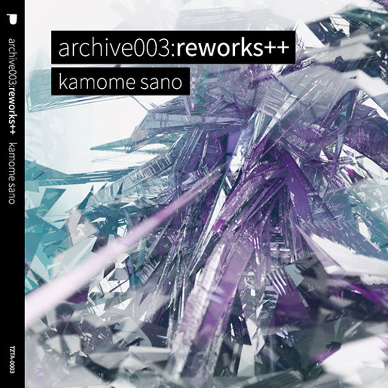 kamome sano - archive003:reworks++ | OTHER LABEL,tatsuta