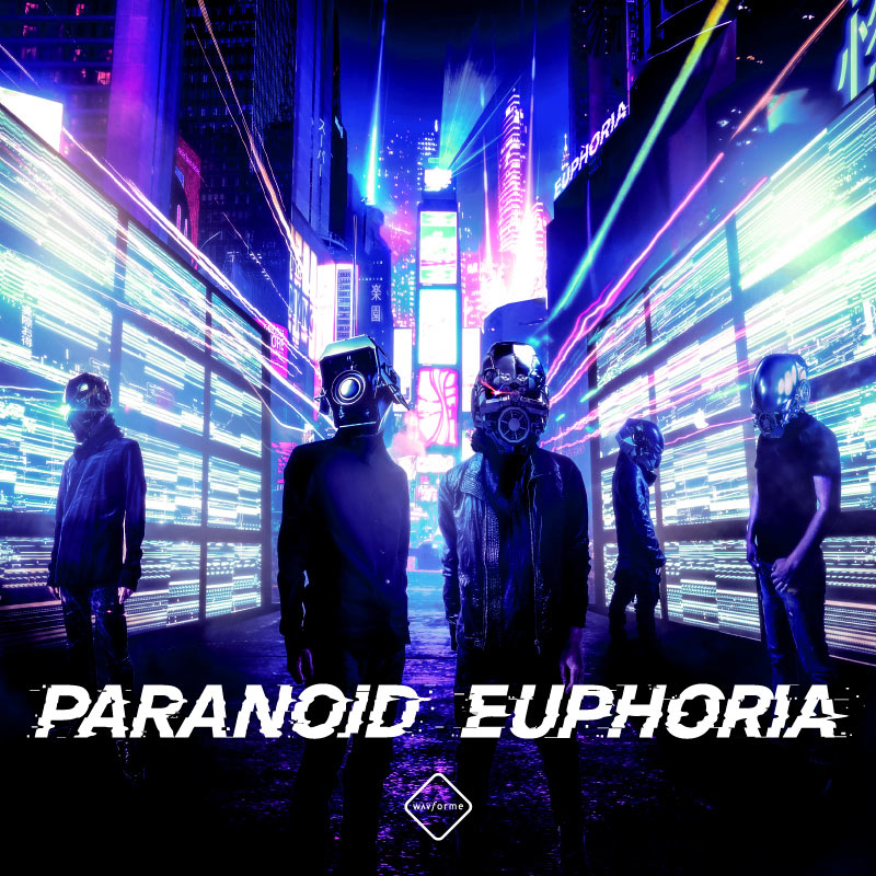 ڽλ PARANOID EUPHORIA