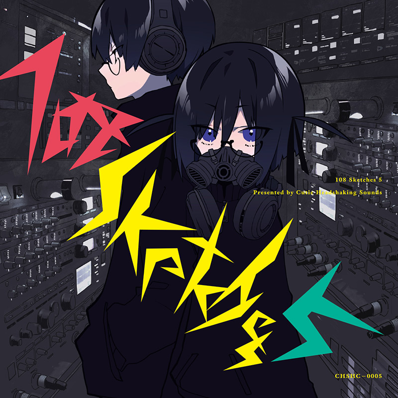 108 Sketches 5 | HARDCORE TANO*C CREW,C.H.S / t+pazolite