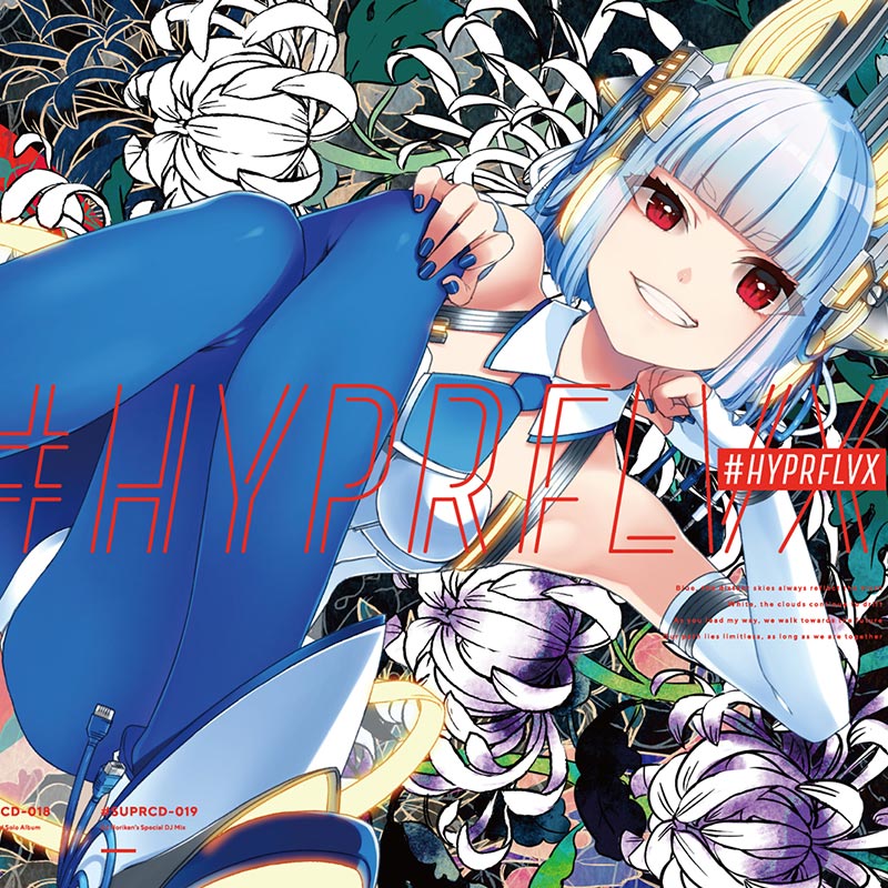 HYPRFLVX | HARDCORE TANO*C CREW,HYPRFLVX / DJ Noriken | TANO