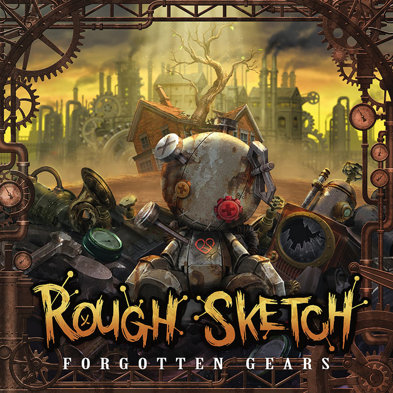 RoughSketch / FORGOTTEN GEARS