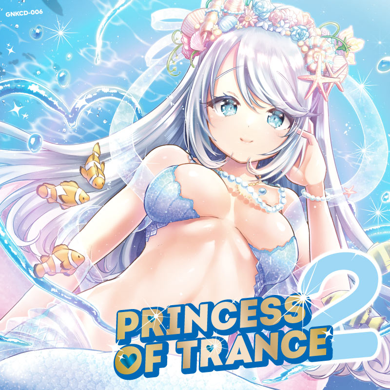 PRINCESS OF TRANCE #02